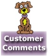 Customers Comments of Dog grooming and Cat Grooming Services